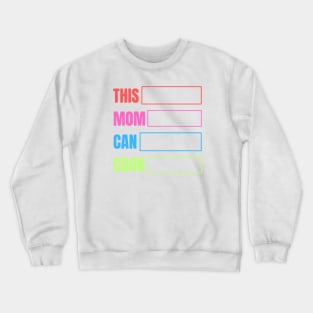 Cooking Mom Crewneck Sweatshirt